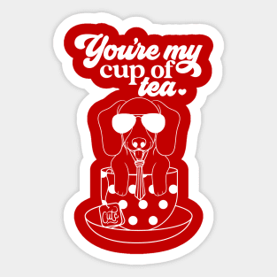 You're My Cup of Tea Dachshund Sticker